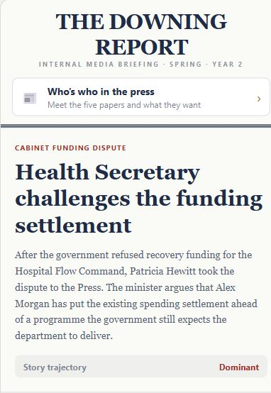 The Downing Report headline: Health Secretary challenges the funding settlement. Patricia Hewitt has taken the refused recovery funding to the press.